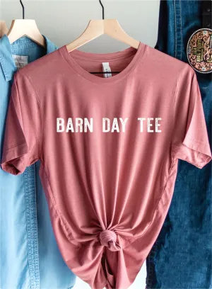 Barn Day Tee- Short Sleeve Tshirt