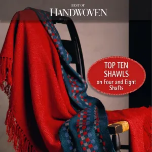 Best of Handwoven, Top Ten Shawls on Four and Eight Shafts eBook (Printed version)