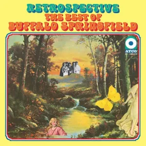 Buffalo Springfield - Retrospective: The Best Of Buffalo Springfield  (New Vinyl LP)