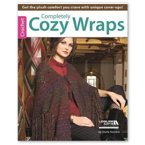 Completely Cozy Wraps to Crochet, Leisure Arts
