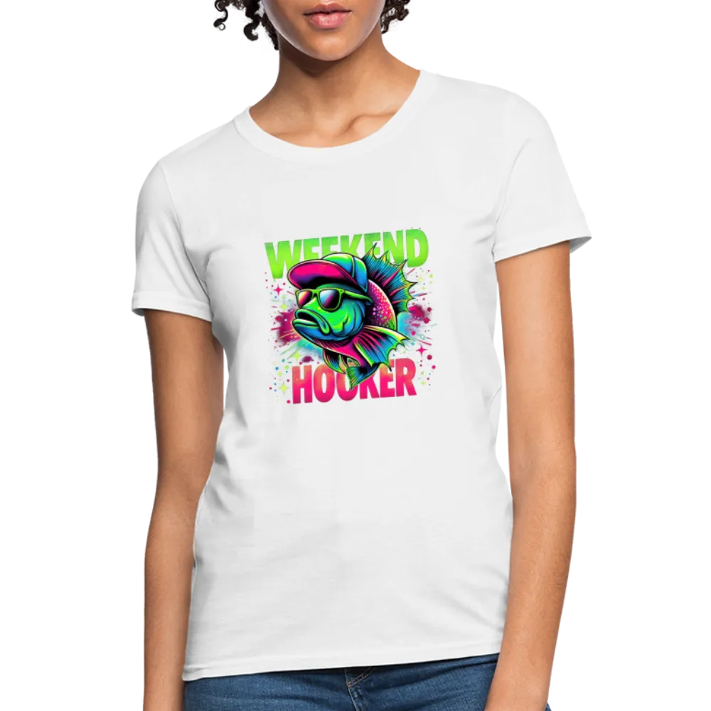 Fishing Weekend Hooker Women's T-Shirt