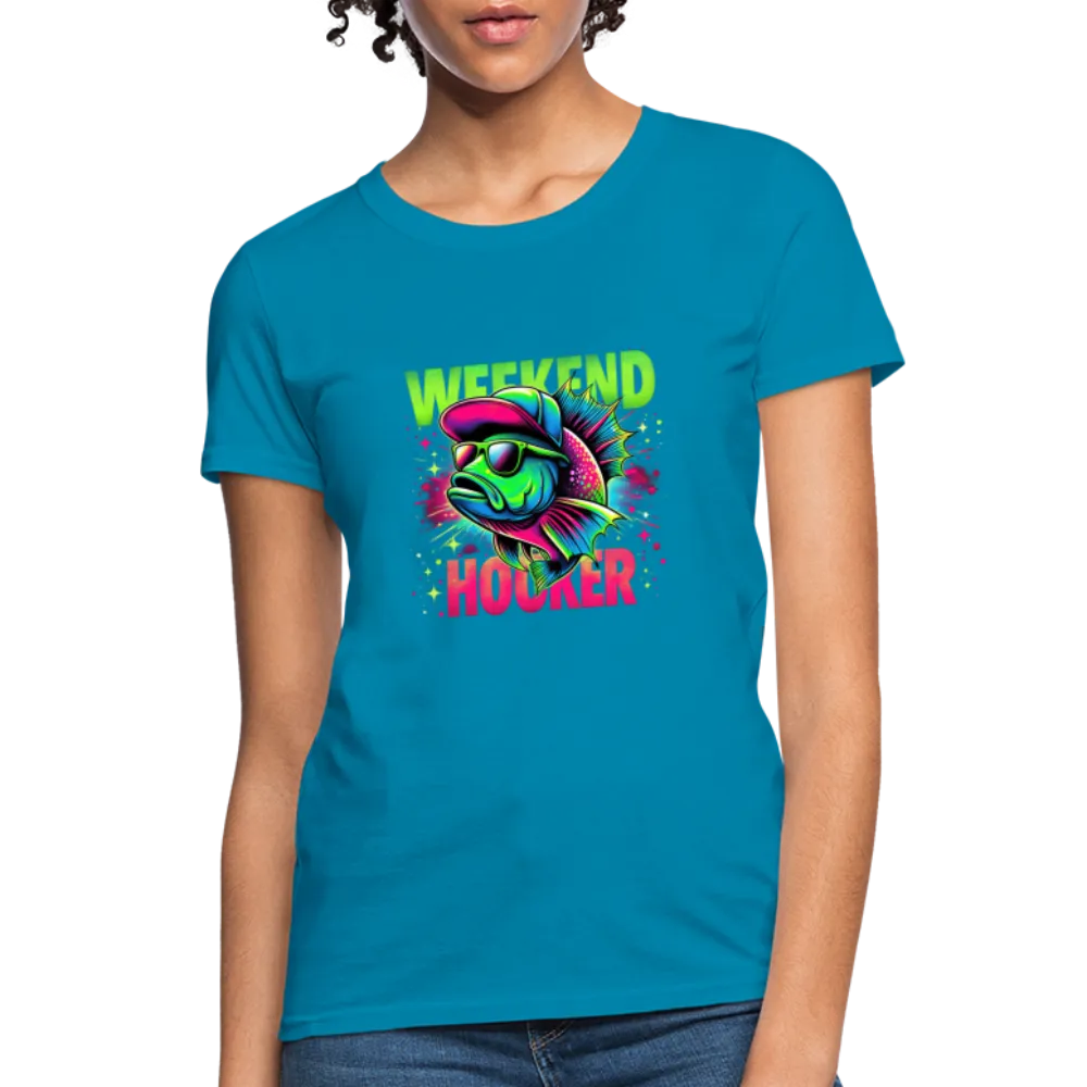 Fishing Weekend Hooker Women's T-Shirt