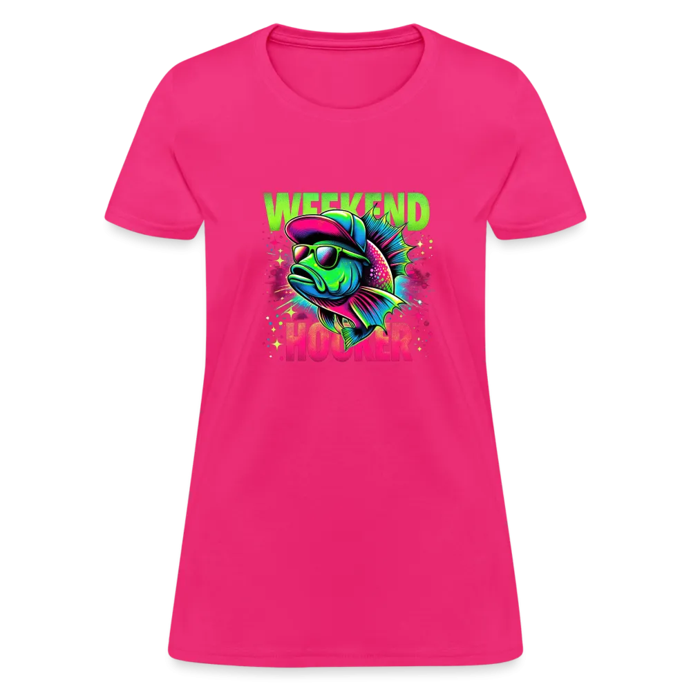Fishing Weekend Hooker Women's T-Shirt
