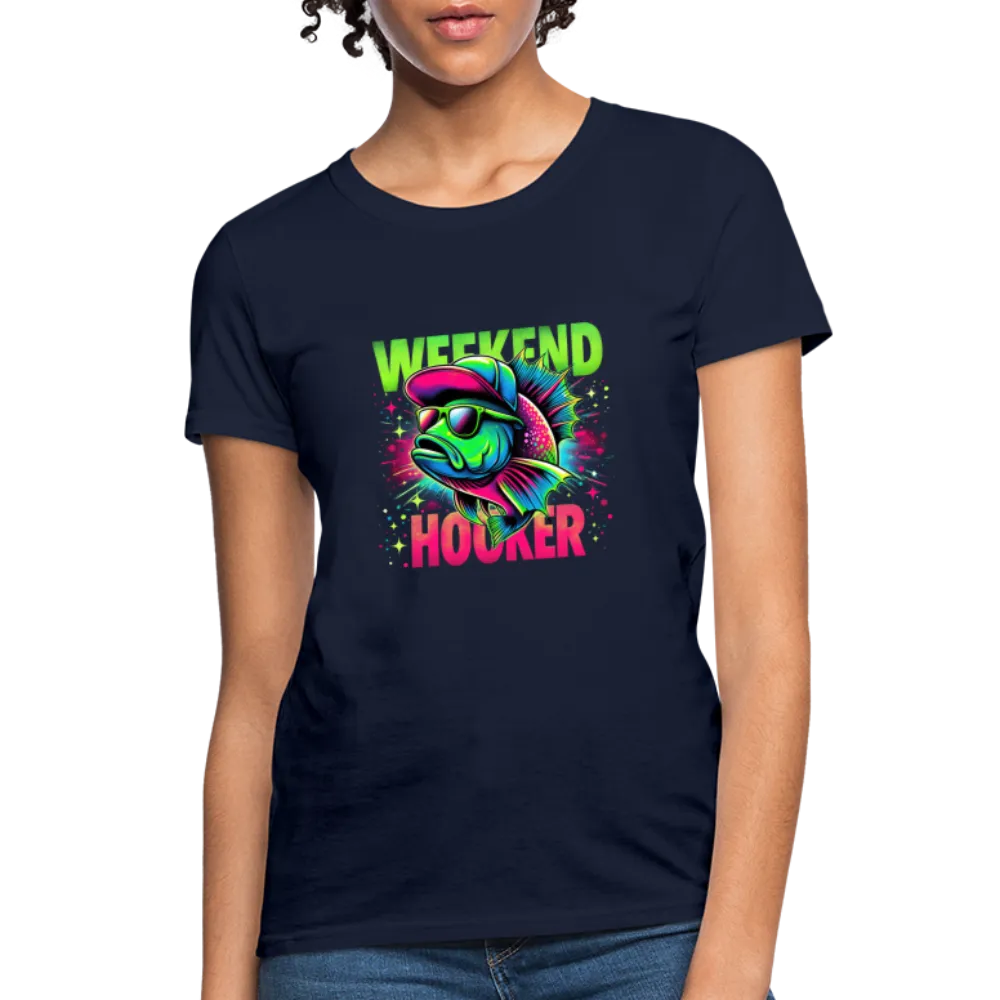 Fishing Weekend Hooker Women's T-Shirt