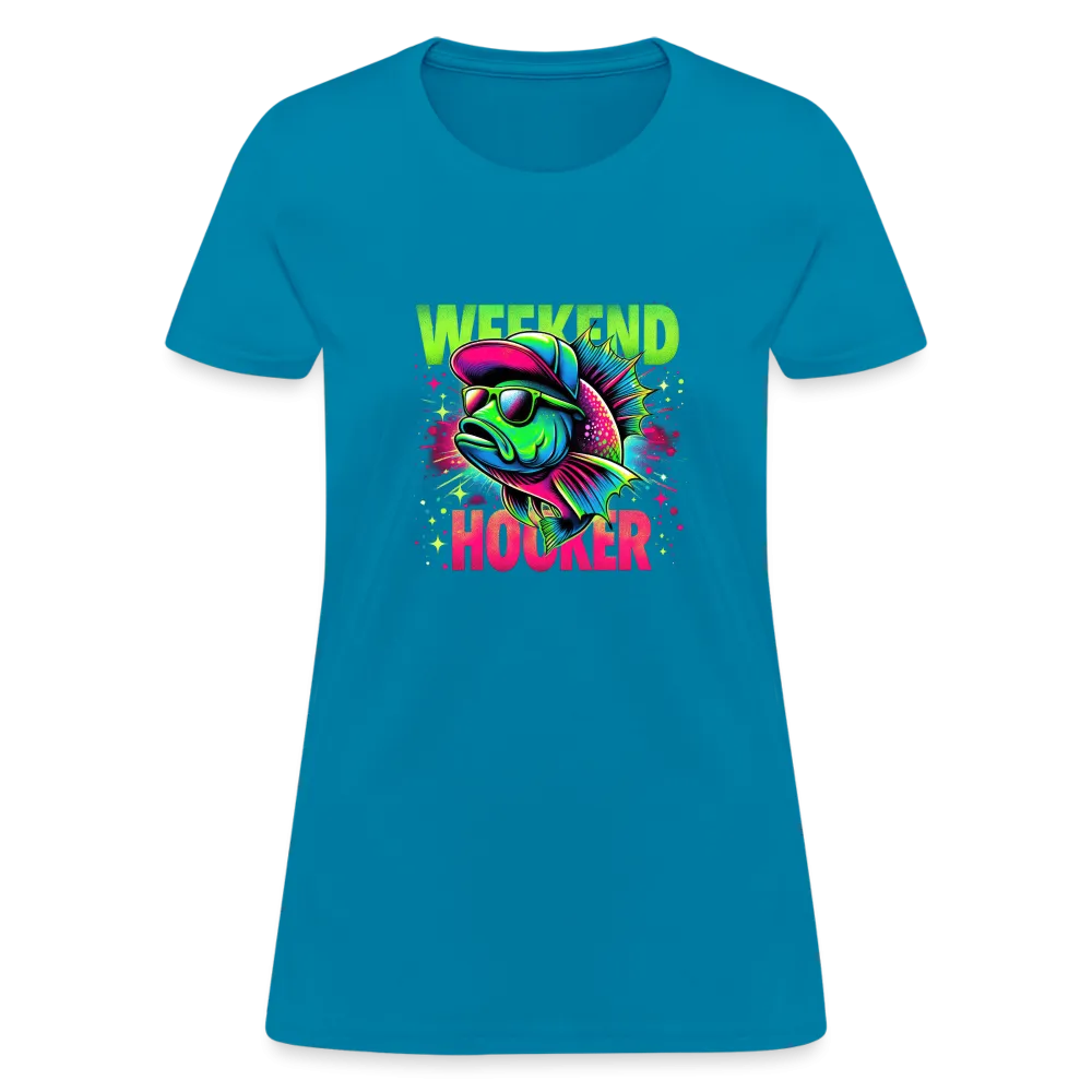 Fishing Weekend Hooker Women's T-Shirt