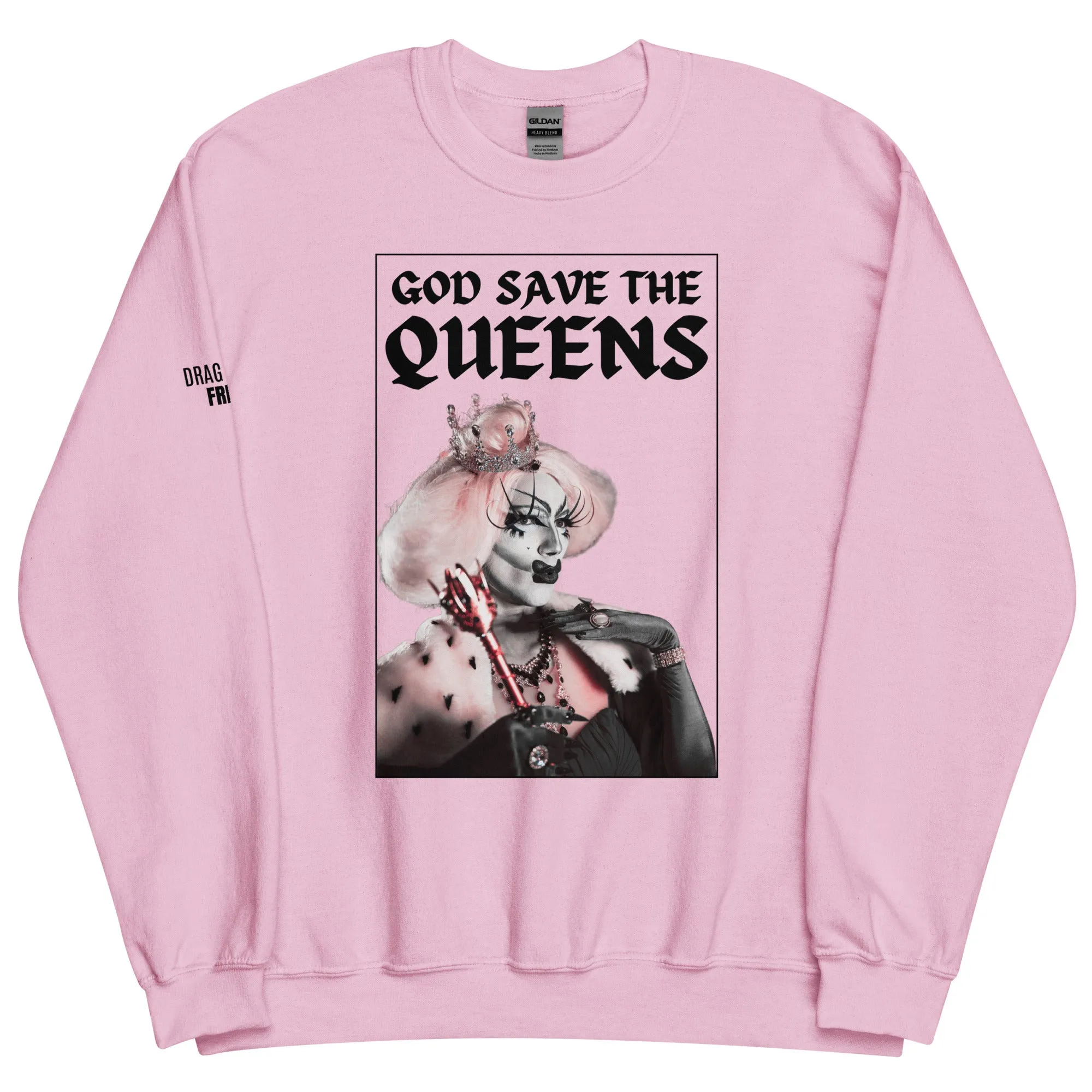 God Save the Queens Unisex Sweatshirt - Light Colors