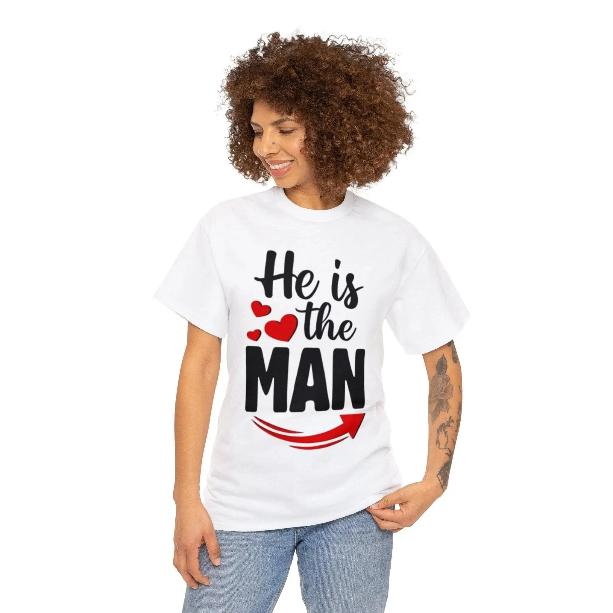 He Is The Man White T-shirt