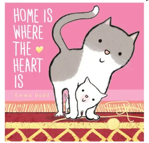 Home Is Where the Heart Is