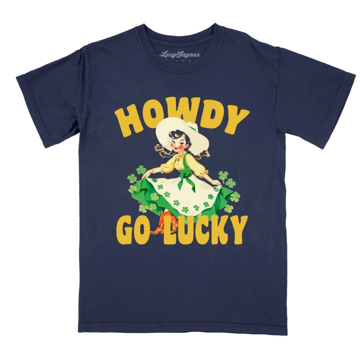 Howdy Go Lucky Comfort Colors Tee