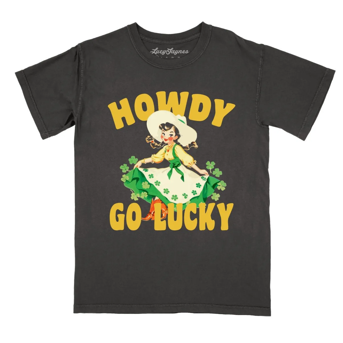 Howdy Go Lucky Comfort Colors Tee