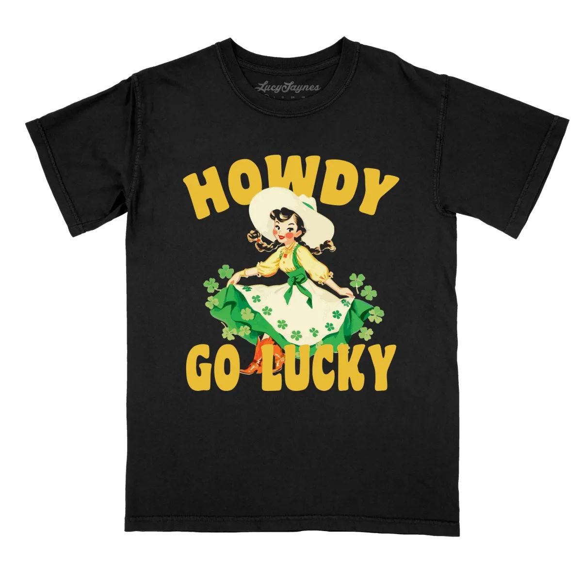 Howdy Go Lucky Comfort Colors Tee