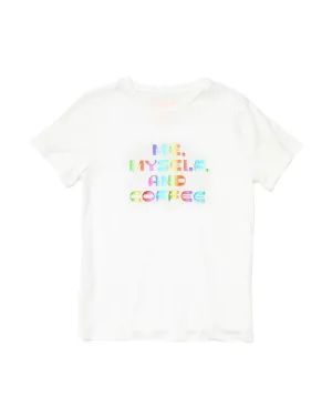 Me, Myself, and Coffee Tee