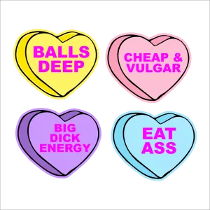 Offensive Conversation Heart Sticker Sheet NSFW