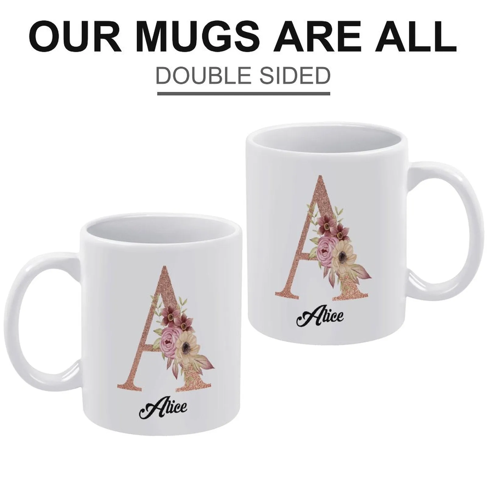 Personalized Name Mug with Capital Letter Flower 11oz Coffee Mug