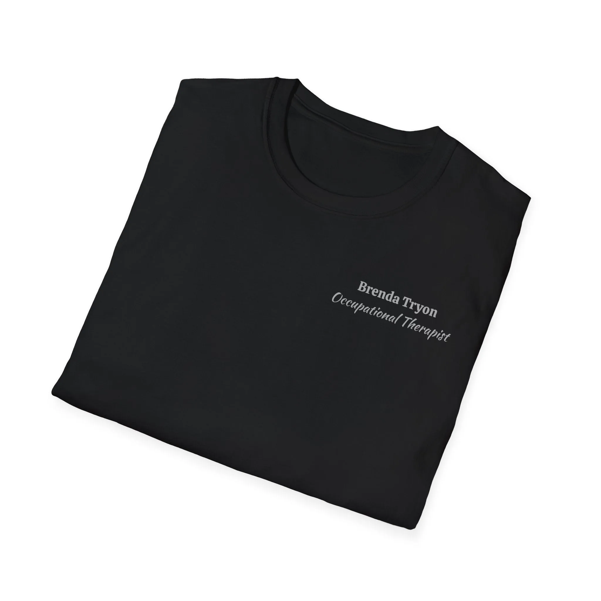 "Personalized" ClearSky Rehabilitation Hospital [Brenda Tryon- Occupational Therapist] [Front/Back Logo] | Unisex Softstyle T-Shirt
