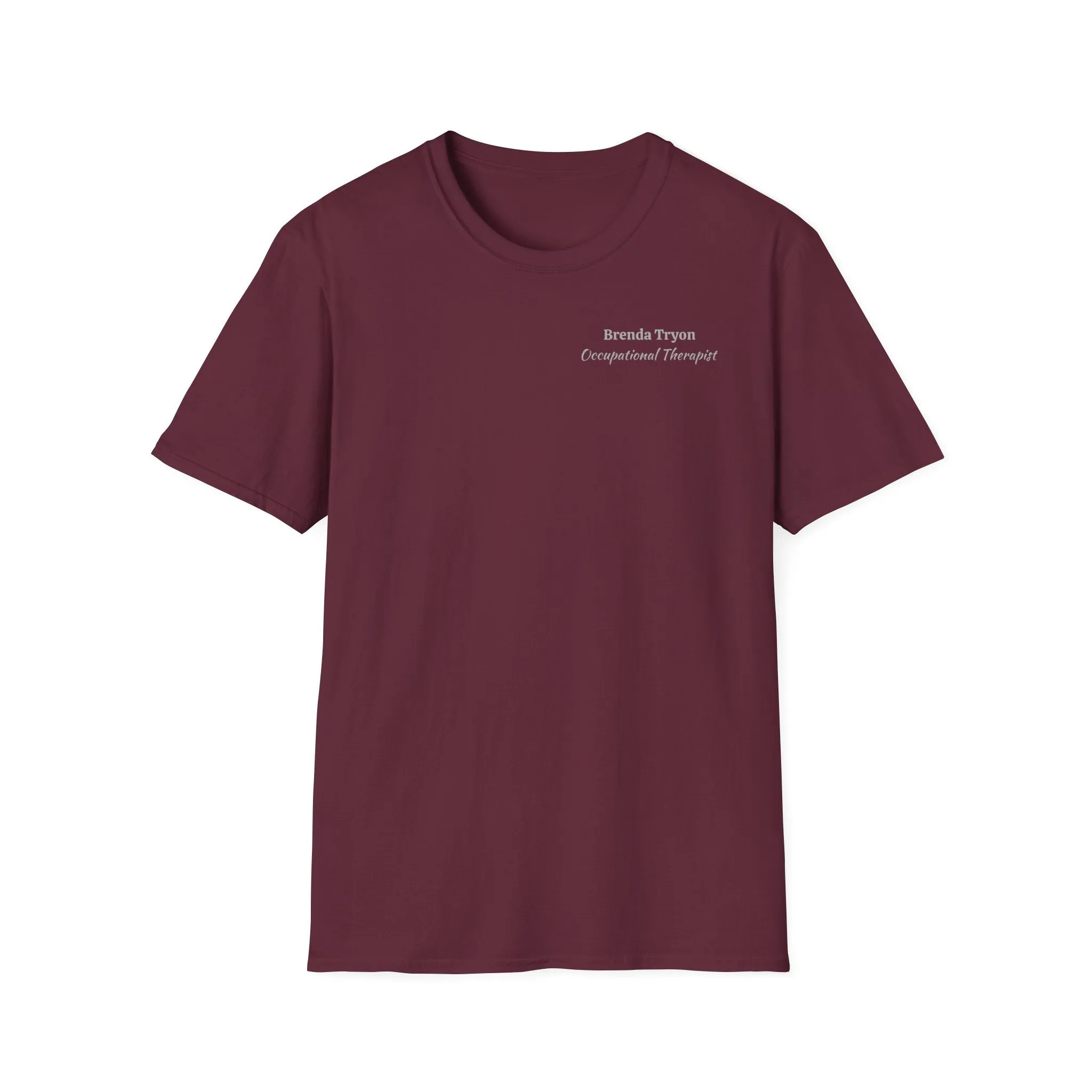 "Personalized" ClearSky Rehabilitation Hospital [Brenda Tryon- Occupational Therapist] [Front/Back Logo] | Unisex Softstyle T-Shirt