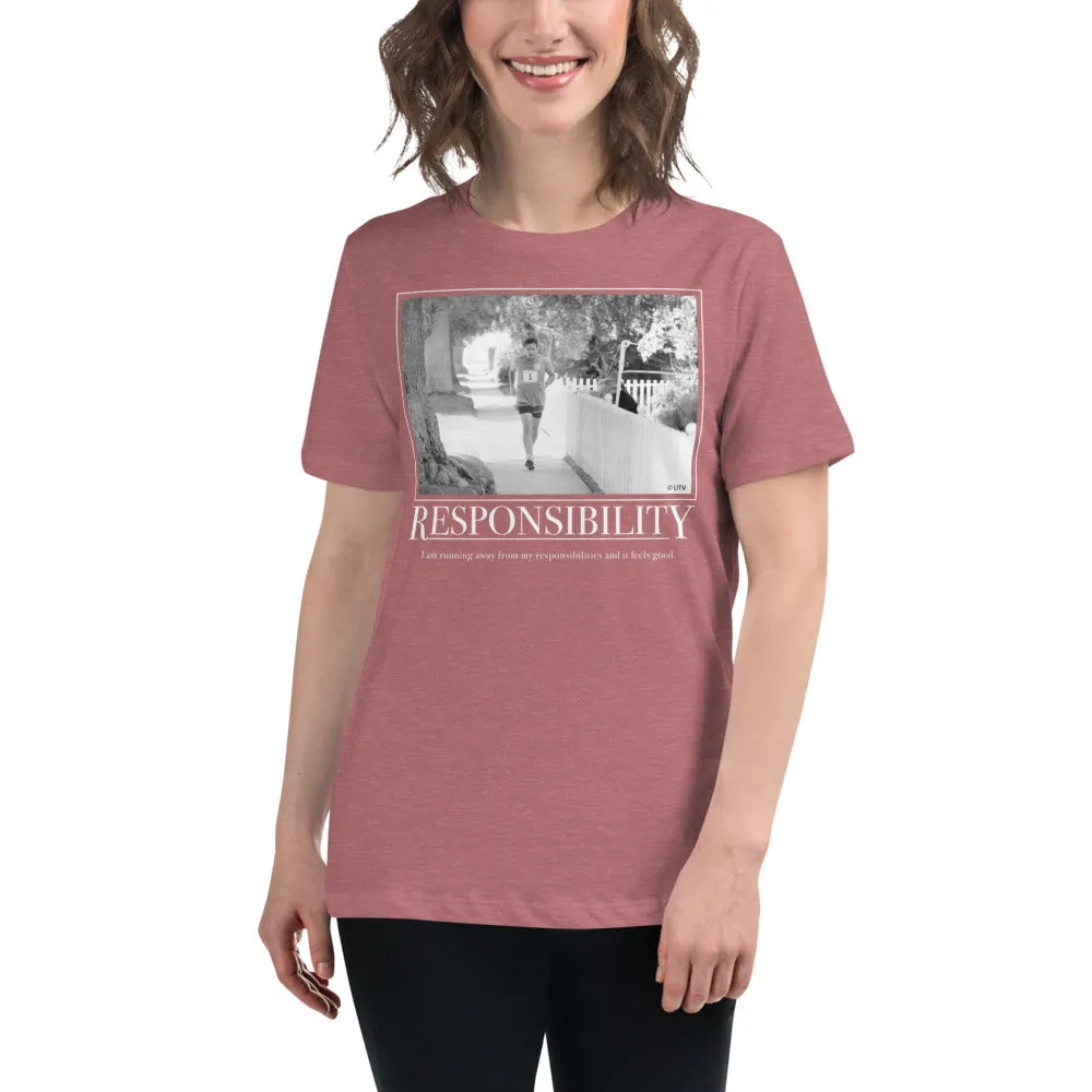 Responsibility Motivational Women's Relaxed T-Shirt