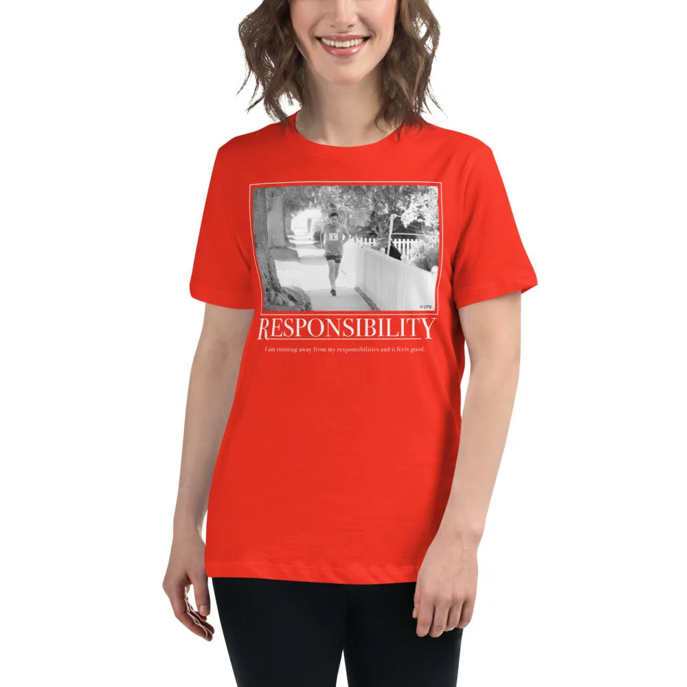 Responsibility Motivational Women's Relaxed T-Shirt