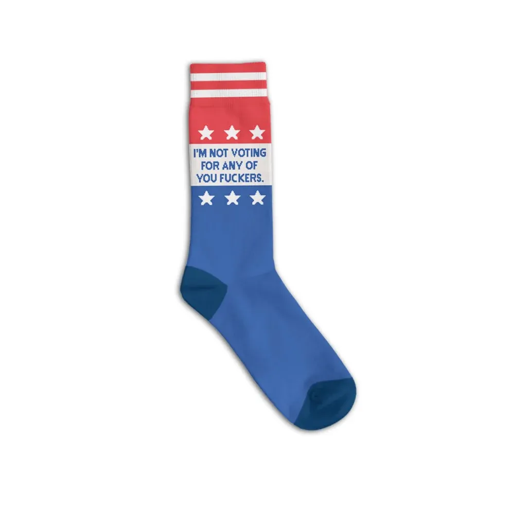 Socks - I'm Not Voting For Any Of You Fuckers