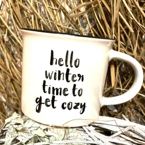 Tasse "hello winter time to get cozy"