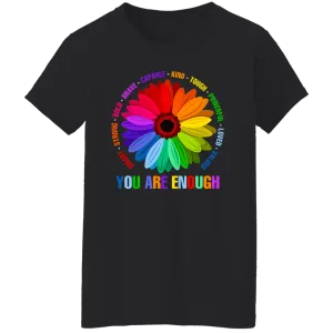 You are enough smart strong bold Shirt
